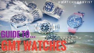WATCH HOBBYIST GUIDE GMT and Travel watches