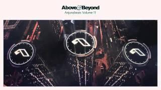 Anjunabeats Vol. 11 CD1 Mixed By Above & Beyond - Continuous Mix