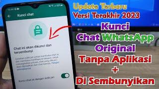 Cara Kunci Chat WhatsApp Original Tanpa Aplikasi