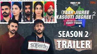 Yaar Jigree Kasooti Degree 2  Official Trailer  30th September 5 PM  Punjabi Web Series 2020