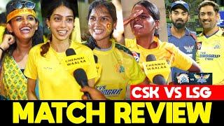 Dhoni அடிச்ச அந்த Six தான் - *தா Chepauk Stadiumஏ அதிருது  CSK Vs LSG Post Match Public Review