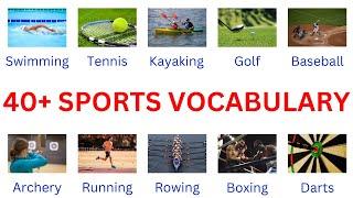 40+ Sports Vocabulary  Learn names of Common Sports in English