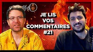 Je lis vos commentaire #21