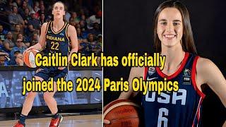 Caitlin Clark Can Now Join The USA Women Basketball Team to The 2024 Paris Olympics