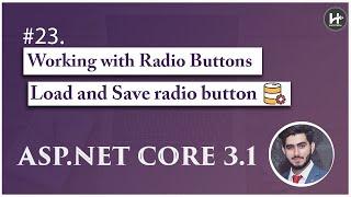 #23. Working with Radio Buttons   Load and Save Radio Buttons in Asp.Net Core MVC Complete Course