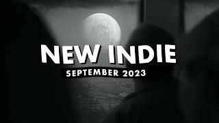 Indie Music  September 2023 Playlist