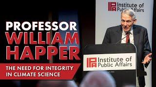 The Crusade Against Carbon Dioxide  Professor William Happer