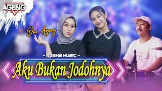 AKU BUKAN JODOHNYA - DUO AGENG Indri x Sefti ft Ageng Music Official Live Music
