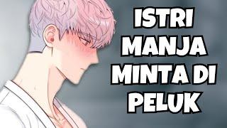 ASMR Husband  Istri Minta Dipeluk Dan Dimanja  Part 273  Asmr Cowok