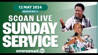 Live Broadcast of Sunday Service at SCOAN  May 12 2024   Experience Todays SCOAN Sunday Service