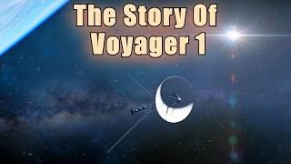 Voyager 1 The Incredible Journey Beyond Our Solar System