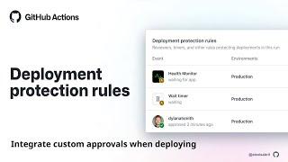 Introduction to Deployment Protection Rules