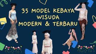 35 Inspirasi Terbaru Model Kebaya  Wisuda Modern 2021  Kebaya Brukat Terbaru & Terpopuler