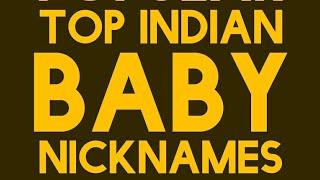 Top Popular Indian Boy Girl NickNames Baby Names 2018