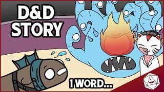 D&D Story How 1 WORD Almost Killed Everyone...