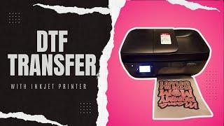 DTF Transfer Hack How to print dtf transfers with inkjet printer