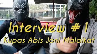 Joni Malaikat diinterview pertama kali Pake ditanya model2 BO segala