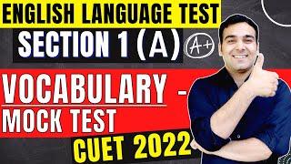 CUET English Language Test MCQs English Vocabulary - Mock Test