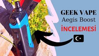 GeekVape Aegis Boost İnceleme - Türkçe İçerik