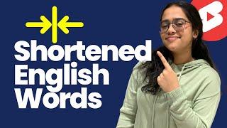 Shortened English Word You Must Know Increase Your English Vocabulary  Ananya #englishwords