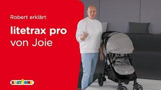 Robert erklärt den Litetrax™ Pro Buggy von Joie