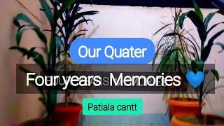 Our Quater • 4 years Memories • Patiala   Cantt • sakshi Singh vlogs