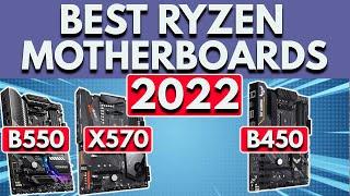 Best Ryzen Motherboard 2022  Best Motherboard for Ryzen 5600 5800X3D 5600g & More