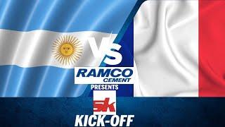 France v Argentina World Cup Final 2022  - Ramco Presents SK Kick-Off