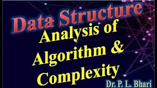 DSA Lec 3 Analysis of Algorithm & Complexity