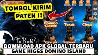 TOMBOL KIRIM PATEN DI APK GLOBAL TERBARU TEMA BLACK CAT HIGGS DOMINO ISLAND 2024