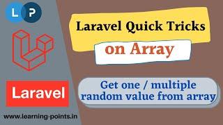 Arrrandom - returns a random value from an array Array functions  Laravel Tutorial