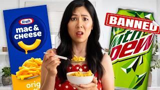 I Tested BANNED Food Products 