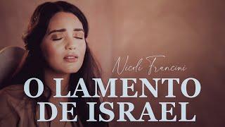 Nicoli Francini - O Lamento de Israel Sergio Lopes