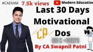 ●Last 30 Days Motivational Lecture for students.By CA Swapnil Patni May 22 CA Exam Motivation