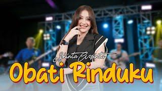 OBATI RINDUKU - SHINTA ARSINTA Official Music Live Jauhnya jarak terbentang