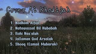 Sholawat merdu cover Ai Khodijah  Nahdhom Alfiyah  Natawassal Bil Hubabah 