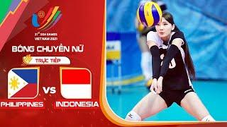 TRỰC TIẾP  INDONESIA - PHILIPPINES  WOMENS VOLLEYBALL  CHUYỀN HAI KỊCH TÍNH ĐẾN KHÓ TIN