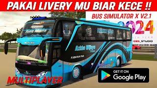 #tutorial Cara Download Livery di IDBS Bus Simulator X Multiplayer Agar #mabar Kamu Makin Kece