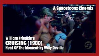 CRUISING   Willy DeVille - Heat of the Moment Spacetoonz Cinemix