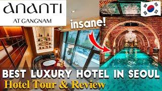 Best 5Star Hotel in Seoul? Ananti at Gangnam Hotel review｜Korea vlog