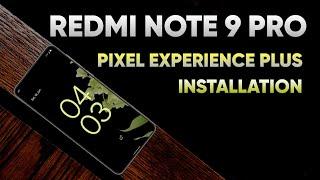 Redmi Note 9 Pro Pixel Experience Plus & OrangeFox Installation