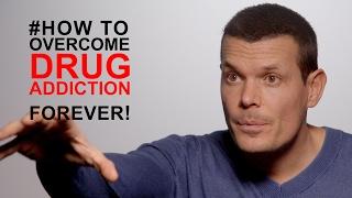 How to stop a drug addiction FOREVER #1 Real cause of addiction revealed