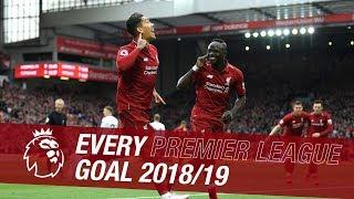 All 89 of Liverpools Premier League goals from the 201819 season