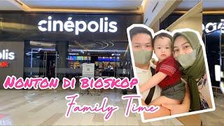 WEEKAND NONTON DI BIOSKOP SERUUU  FAMILY TIME #family #familytime #cinepolis #palembang