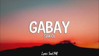 Gabay - Siakol Lyrics