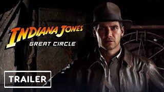 Indiana Jones and the Great Circle - Trailer  TGS 2024