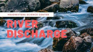 How much water flow in a river? How to calculate stream discharge