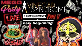 Vinegar Syndromes Summer Subscriber Week DAY 5 LIVE