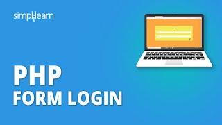 PHP Form Login  How To Make Login Form In PHP  PHP Tutorial For Beginners  Simplilearn