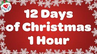 12 Days of Christmas 1 Hour with Lyrics  Christmas Songs and Carols